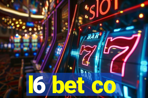 l6 bet co